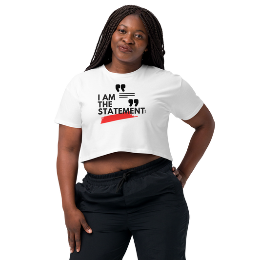 I AM The Statement Women’s crop top